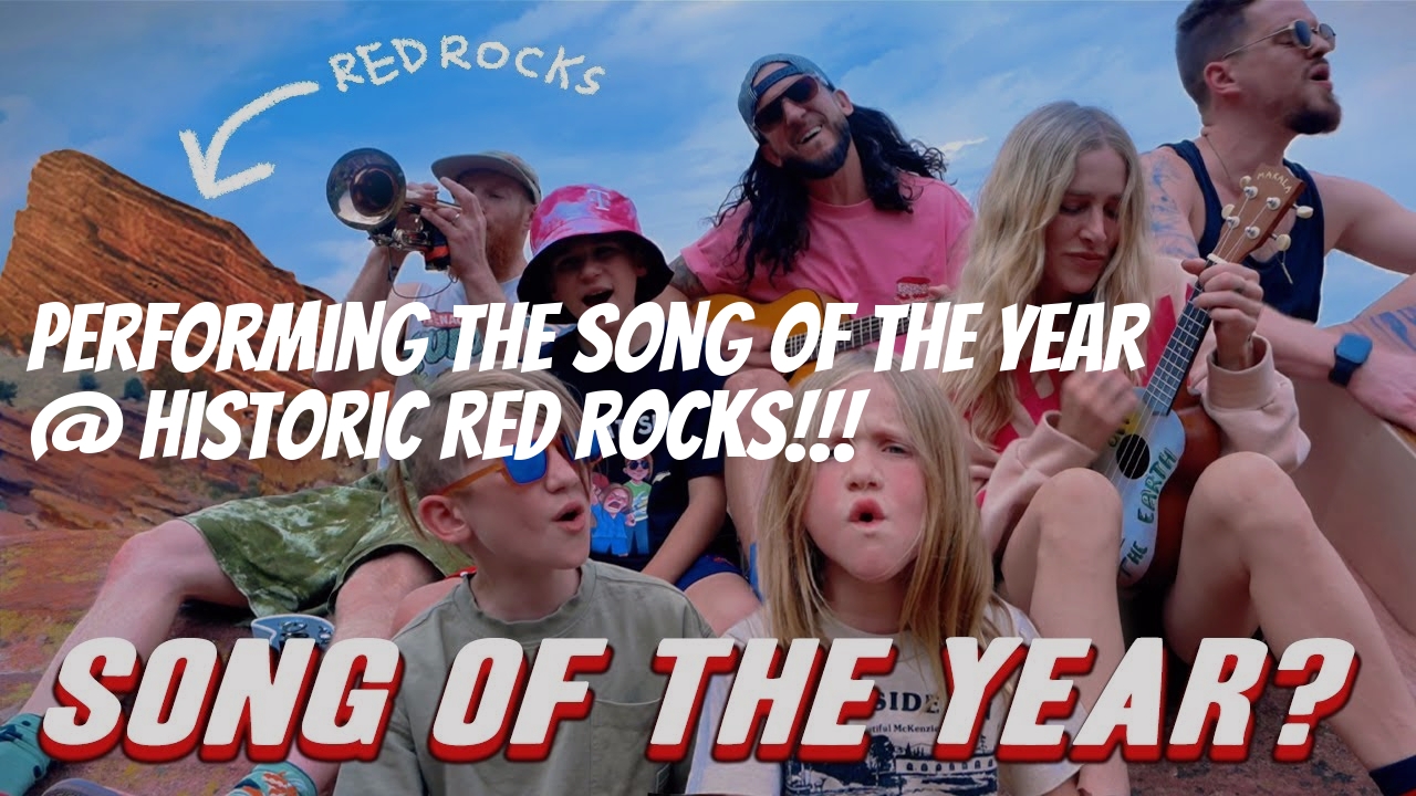 Performing the Song of The Year @ Historic RED ROCKS!!!